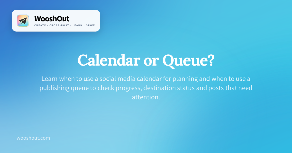Calendar or Queue?