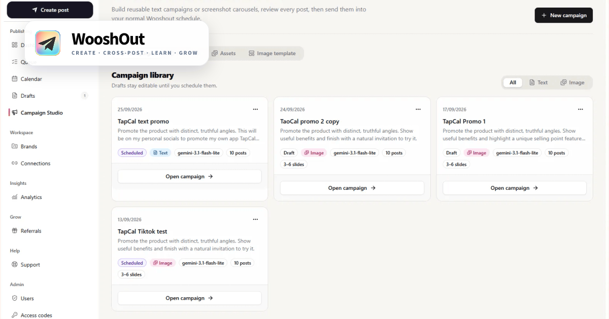 WooshOut Campaign Studio shows four campaign cards with dates, titles, draft or scheduled status, text or image labels, and buttons to open each campaign.